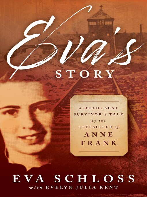 Title details for Eva's Story by Eva Schloss - Available
